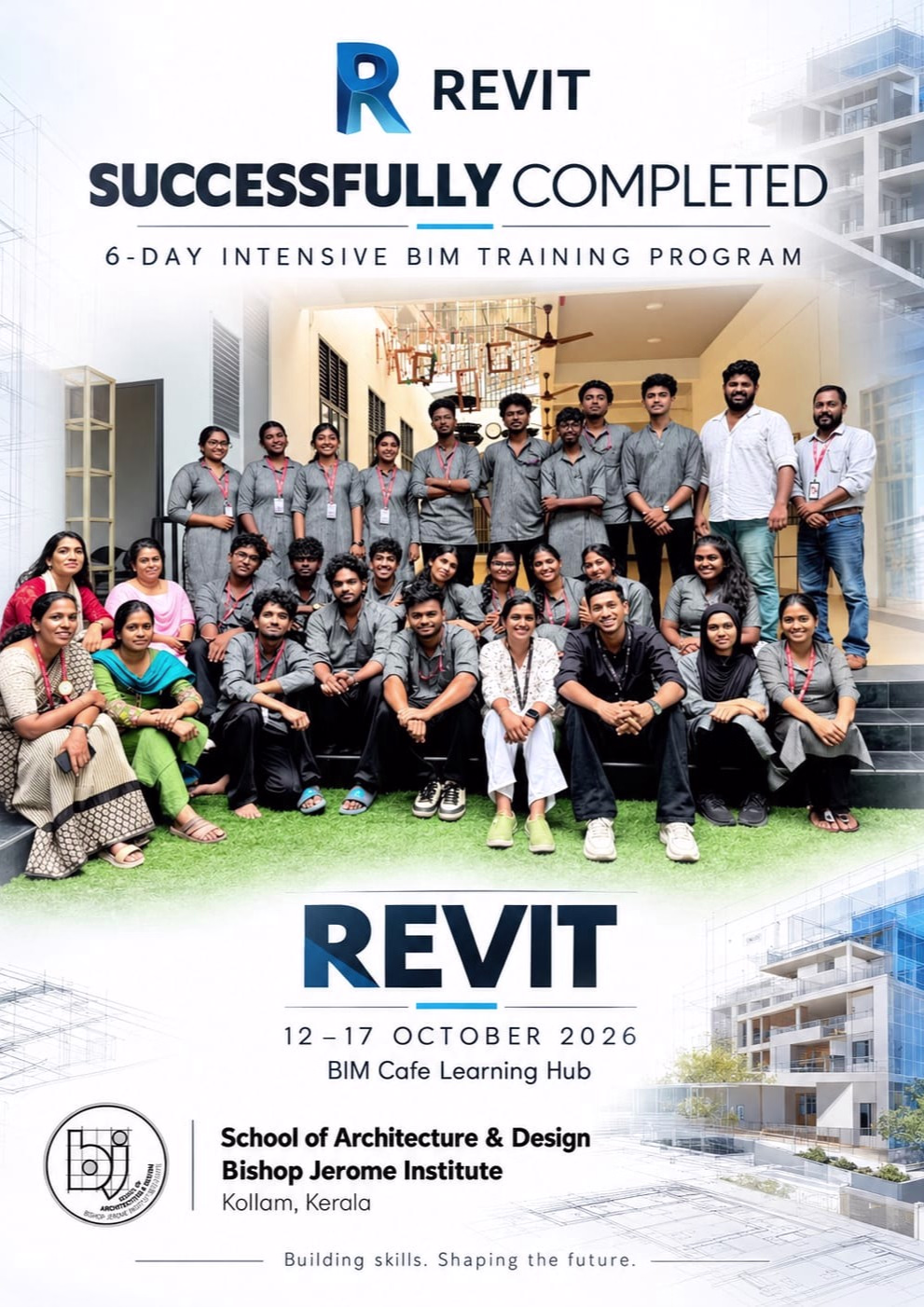 Elevating Architectural Education: Bishop Jerome Institute Completes Intensive 60-Hour Revit BIM Training SEO Title: Bishop Jerome Institute & BIM Cafe Partner for Intensive 60-Hour Revit BIM Training